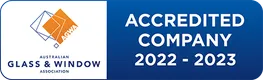 Australian Glass and Window Association accredited company 2022 to 2023